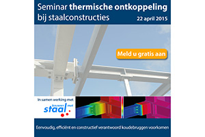 Seminar thermische onderbreking bij staalconstructies